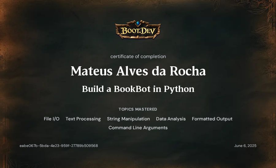 Mateus Alves da Rocha's Boot.dev Build a BookBot in Python certificate