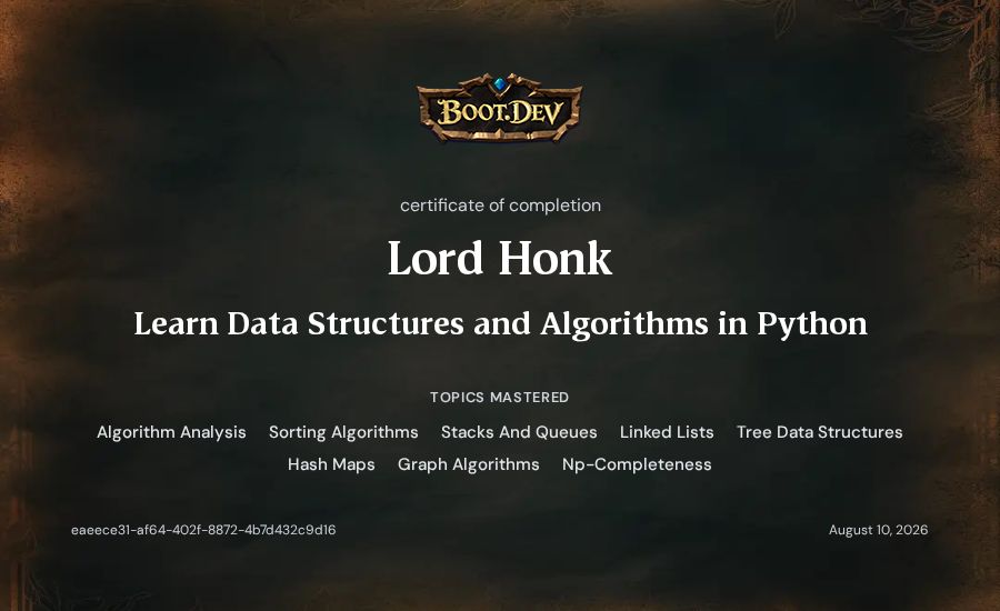 Lord Honk's Boot.dev Learn Data Structures and Algorithms in Python certificate