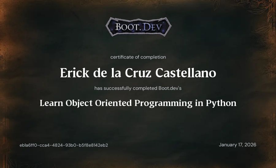 Erick de la Cruz Castellano's Boot.dev Learn Object Oriented Programming in Python certificate