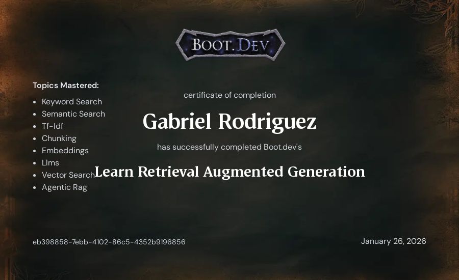 Gabriel Rodriguez's Boot.dev Learn Retrieval Augmented Generation certificate