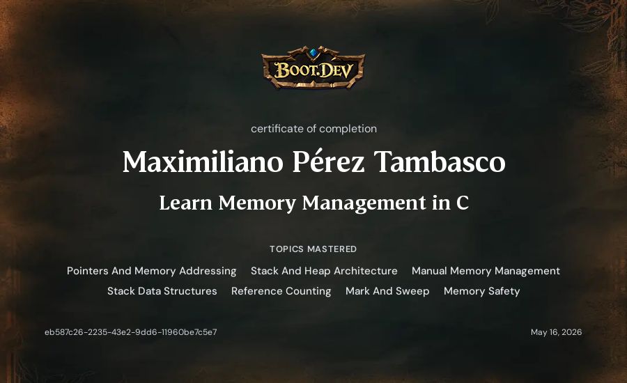 Maximiliano Pérez Tambasco's Boot.dev Learn Memory Management in C certificate