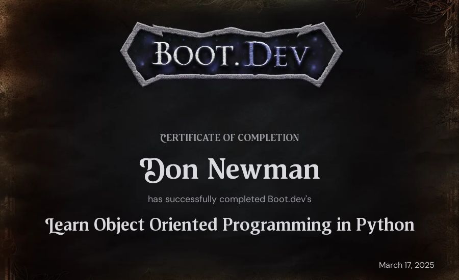 Don Newman's Boot.dev Learn Object Oriented Programming in Python certificate