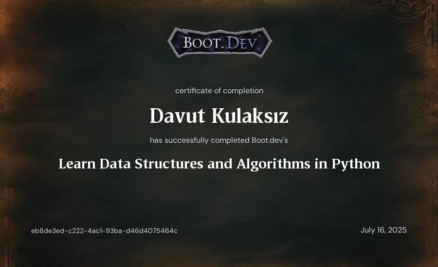 Davut Kulaksız's Boot.dev Learn Data Structures and Algorithms in Python certificate
