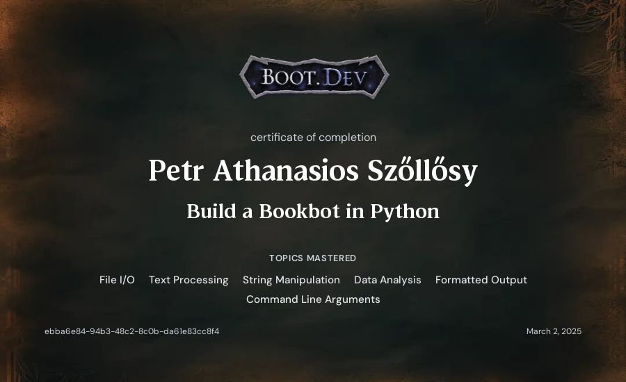 Petr Athanasios Szőllősy's Boot.dev Build a BookBot in Python certificate