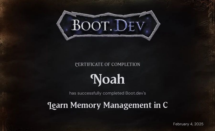 Noah's Boot.dev Learn Memory Management in C certificate