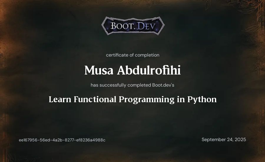 Musa Abdulrofihi's Boot.dev Learn Functional Programming in Python certificate