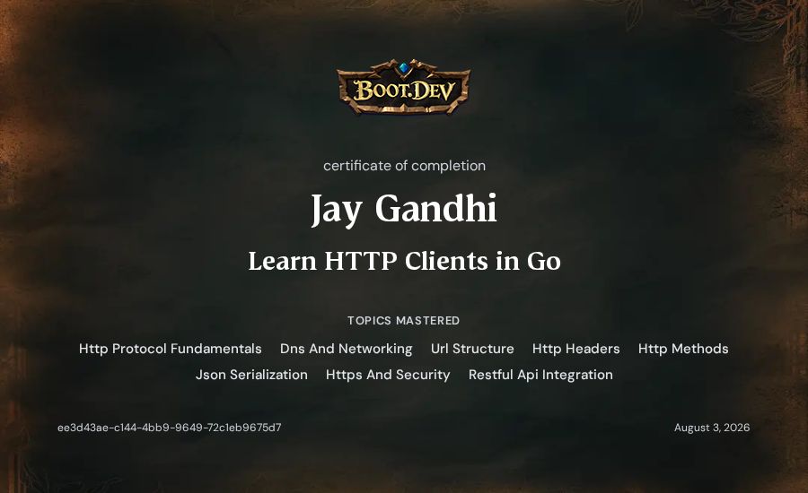 Jay Gandhi's Boot.dev Learn HTTP Clients in Go certificate