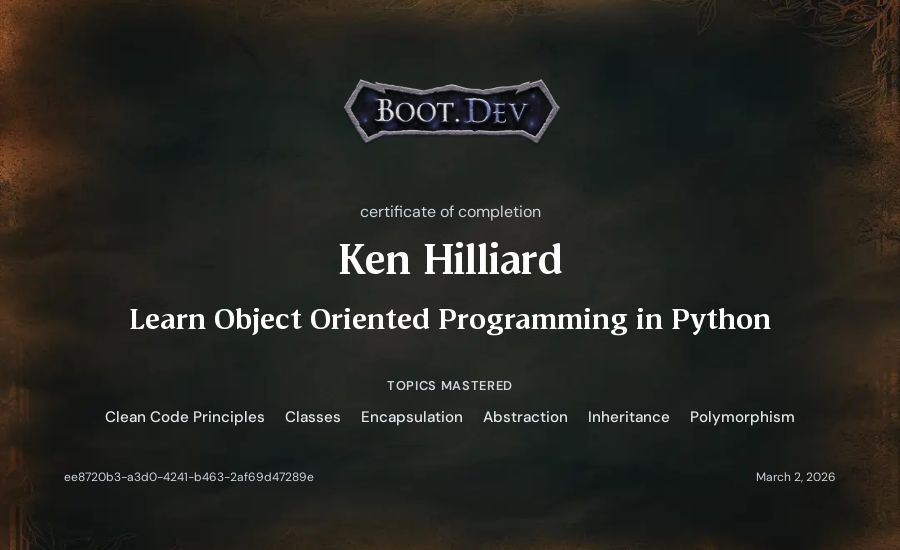 Ken Hilliard's Boot.dev Learn Object Oriented Programming in Python certificate