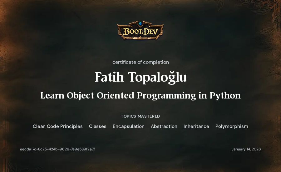Fatih Topaloğlu's Boot.dev Learn Object Oriented Programming in Python certificate