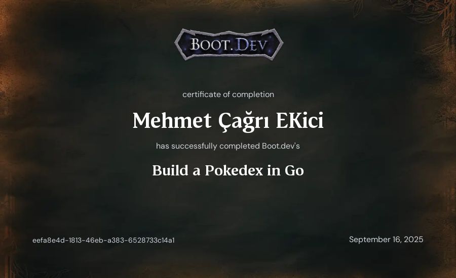 Mehmet Çağrı Ekici's Boot.dev Build a Pokedex in Go certificate