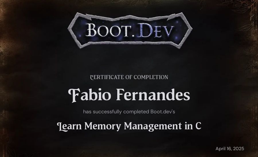 Fabio Fernandes's Boot.dev Learn Memory Management in C certificate