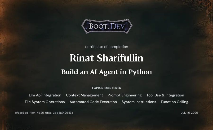 Rinat Sharifullin's Boot.dev Build an AI Agent in Python certificate