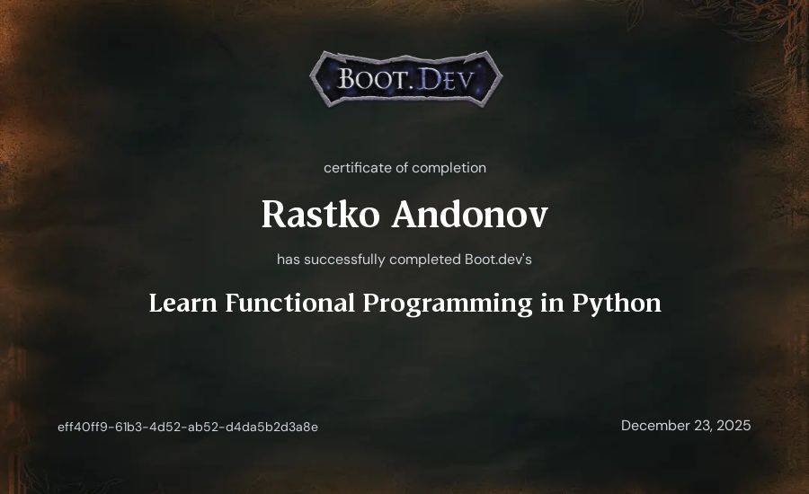 Rastko Andonov's Boot.dev Learn Functional Programming in Python certificate