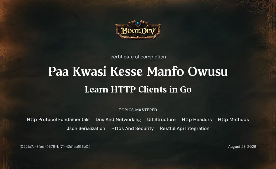 Paa Kwasi Kesse Manfo Owusu's Boot.dev Learn HTTP Clients in Go certificate