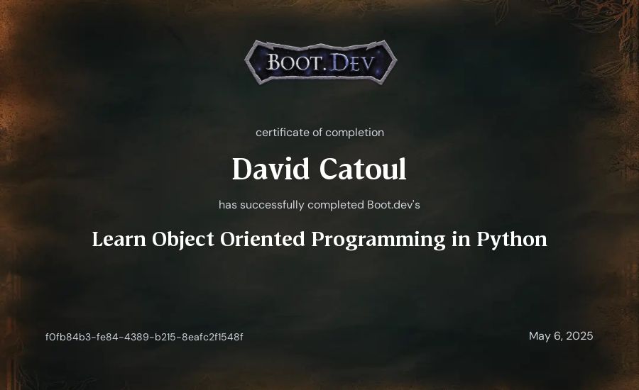 David Catoul's Boot.dev Learn Object Oriented Programming in Python certificate