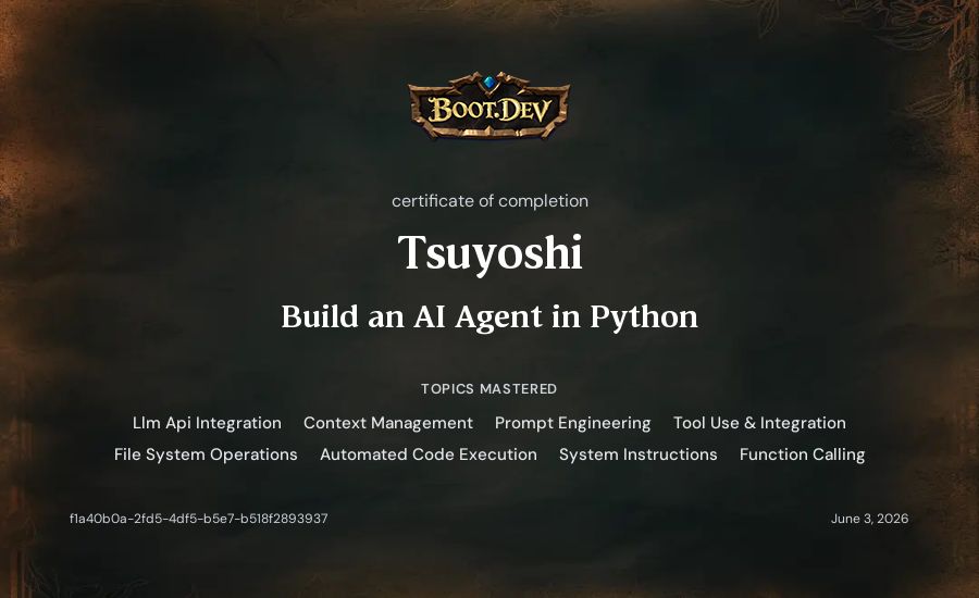 Tsuyoshi's Boot.dev Build an AI Agent in Python certificate
