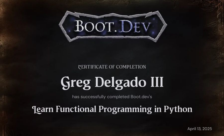 Greg Delgado III's Boot.dev Learn Functional Programming in Python certificate
