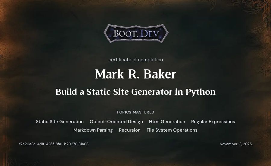 Mark R. Baker's Boot.dev Build a Static Site Generator in Python certificate