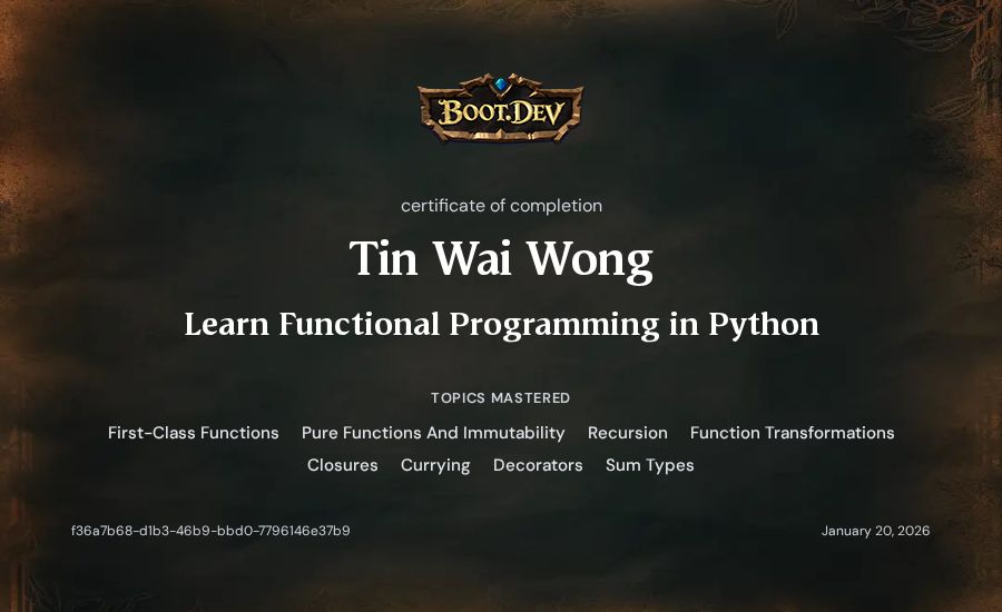 Tin Wai Wong's Boot.dev Learn Functional Programming in Python certificate