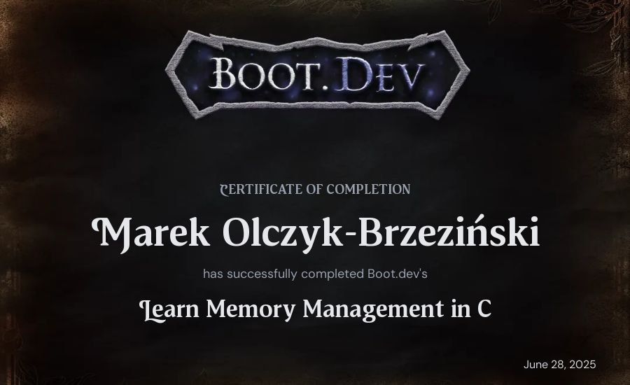 Marek Olczyk-Brzeziński's Boot.dev Learn Memory Management in C certificate