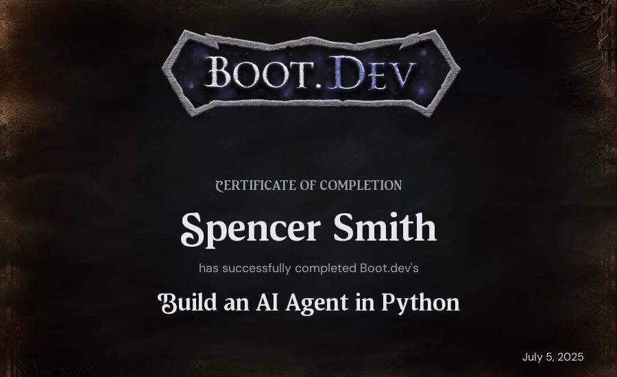 Spencer Smith's Boot.dev Build an AI Agent in Python certificate