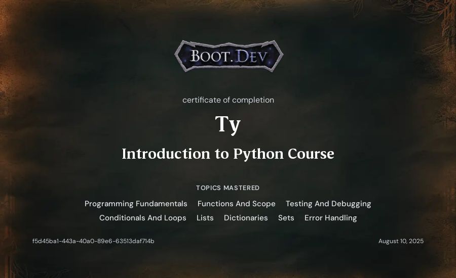Ty's Boot.dev Introduction to Python Course certificate