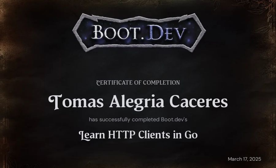 Tomas Alegria Caceres's Boot.dev Learn HTTP Clients in Go certificate