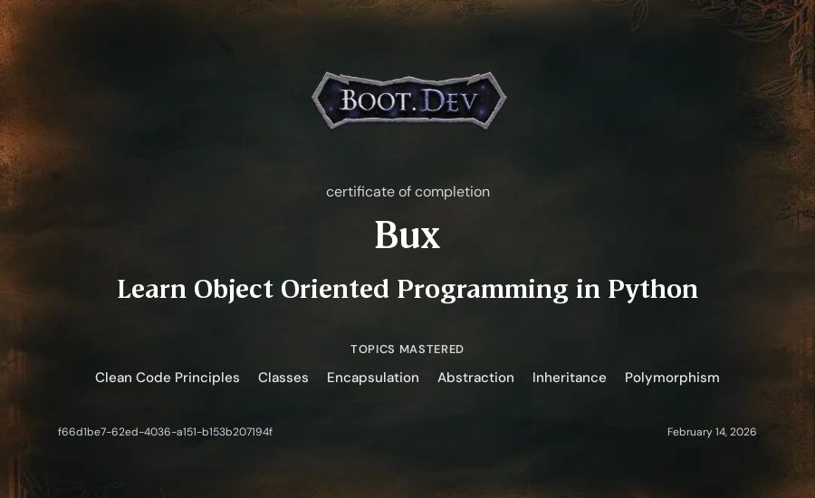Bux's Boot.dev Learn Object Oriented Programming in Python certificate