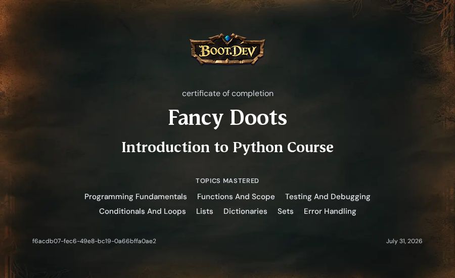 Fancy Doots's Boot.dev Introduction to Python Course certificate