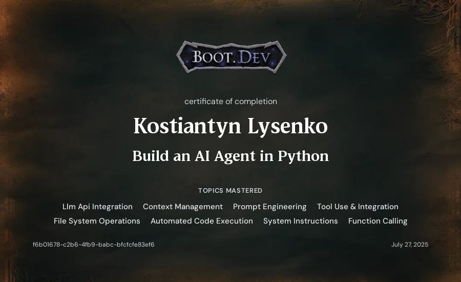 Kostiantyn Lysenko's Boot.dev Build an AI Agent in Python certificate