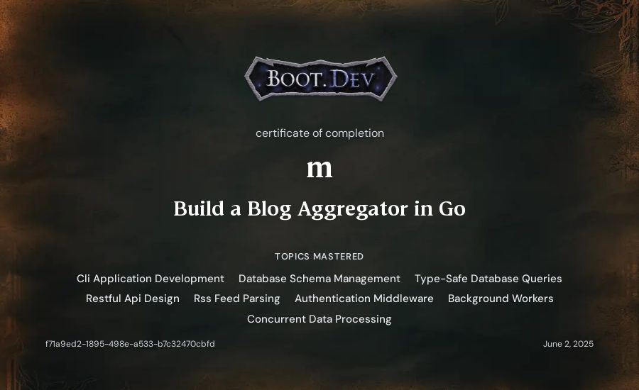 m's Boot.dev Build a Blog Aggregator in Go certificate
