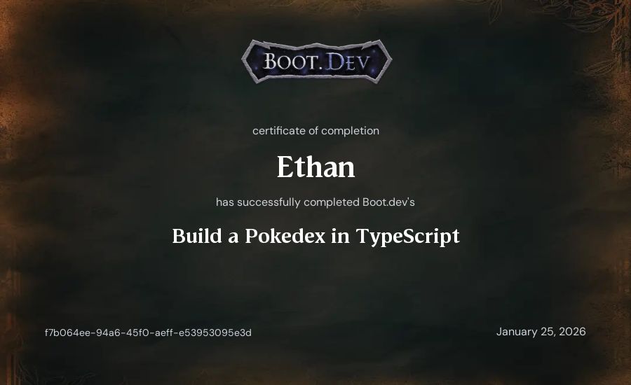 Ethan's Boot.dev Build a Pokedex in TypeScript certificate
