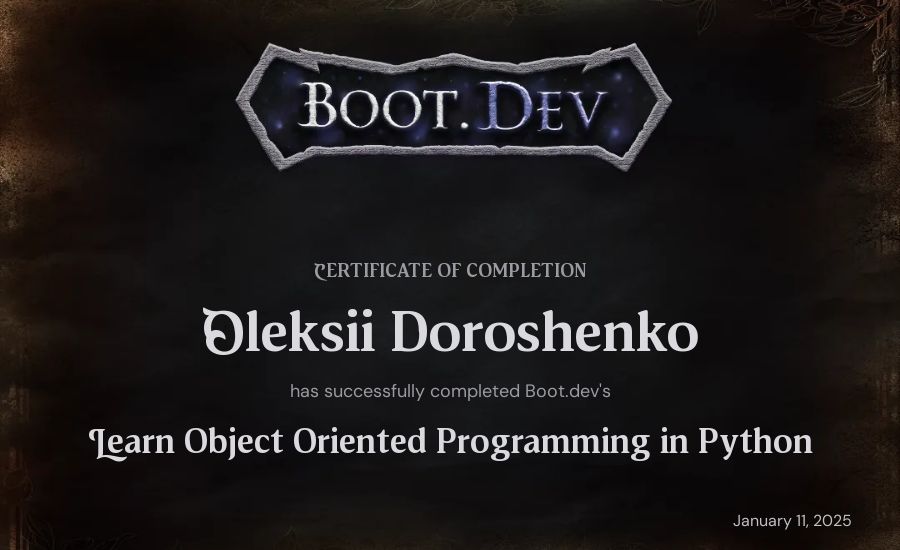 Oleksii Doroshenko's Boot.dev Learn Object Oriented Programming in Python certificate