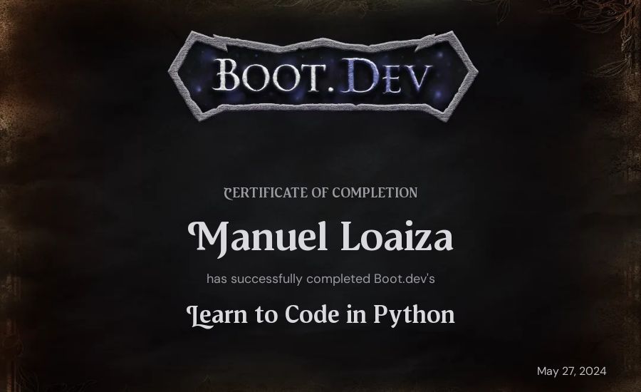 Manuel Loaiza's Boot.dev Introduction to Python Course certificate