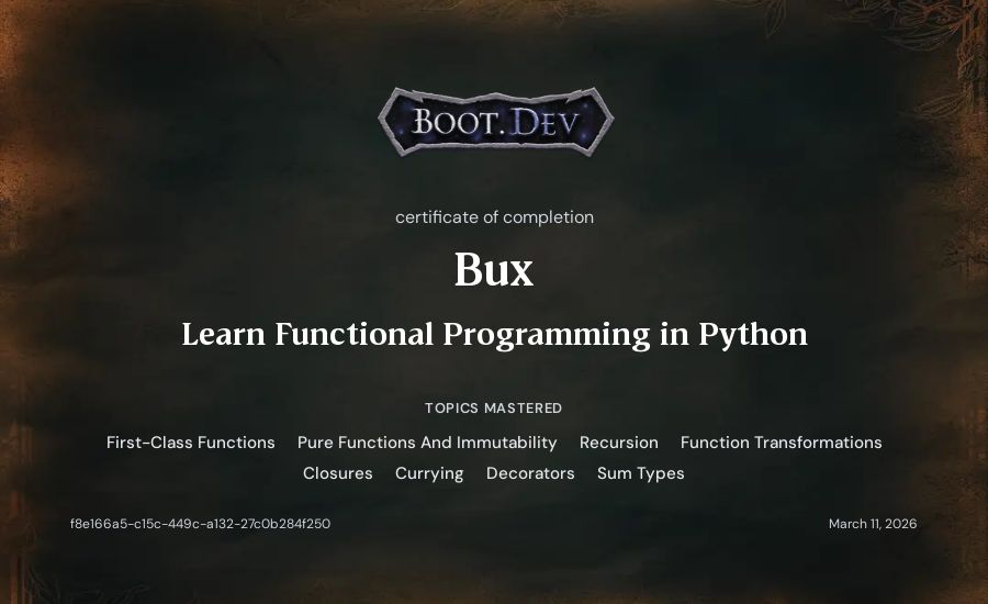 Bux's Boot.dev Learn Functional Programming in Python certificate