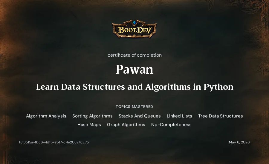 Pawan's Boot.dev Learn Data Structures and Algorithms in Python certificate