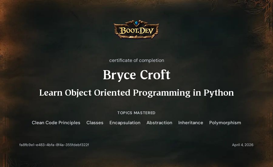 Bryce Croft's Boot.dev Learn Object Oriented Programming in Python certificate