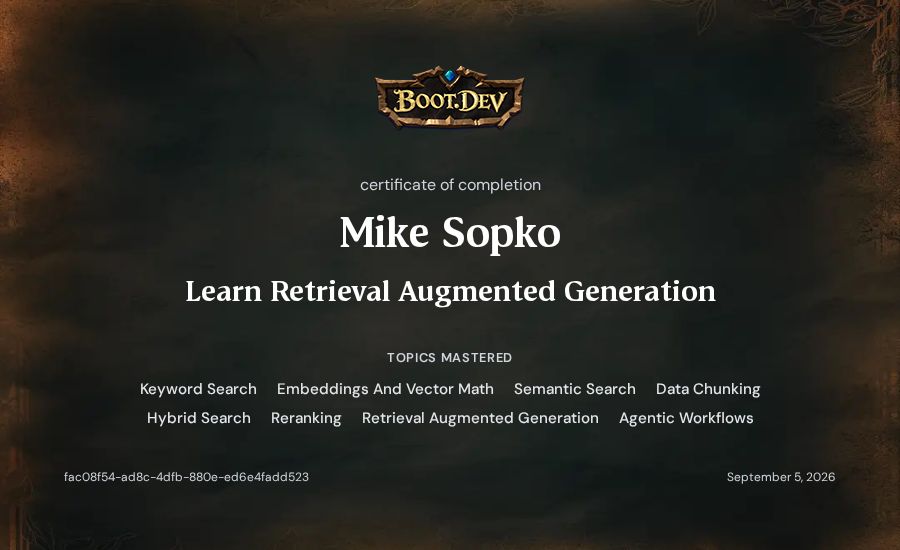 Mike Sopko's Boot.dev Learn Retrieval Augmented Generation certificate