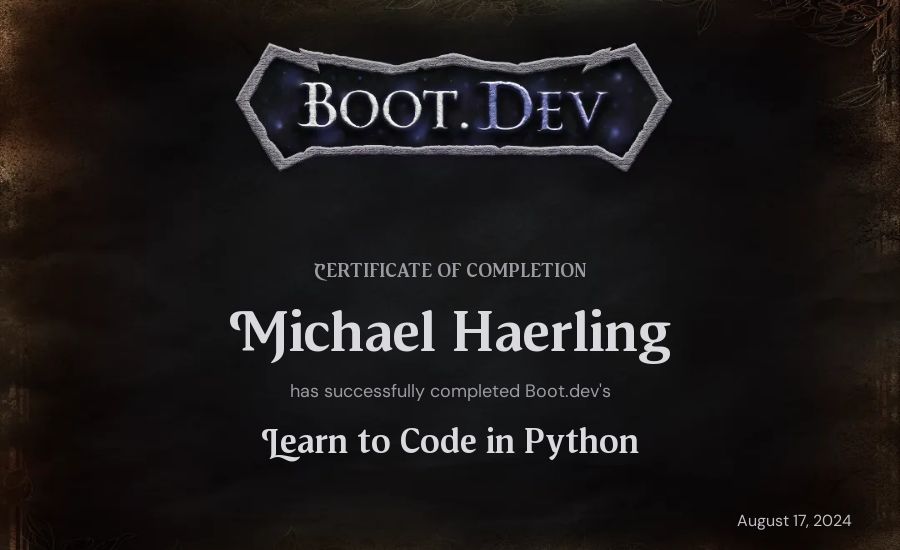 Michael Haerling's Boot.dev Introduction to Python Course certificate