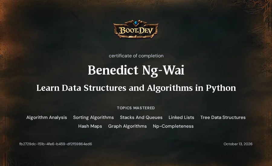 Benedict Ng-Wai's Boot.dev Learn Data Structures and Algorithms in Python certificate