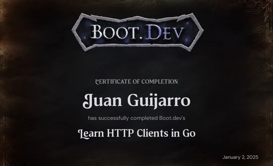 Juan Guijarro's Boot.dev Learn HTTP Clients in Go certificate