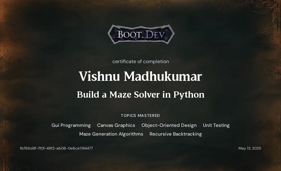 Vishnu Madhukumar's Boot.dev Build a Maze Solver in Python certificate