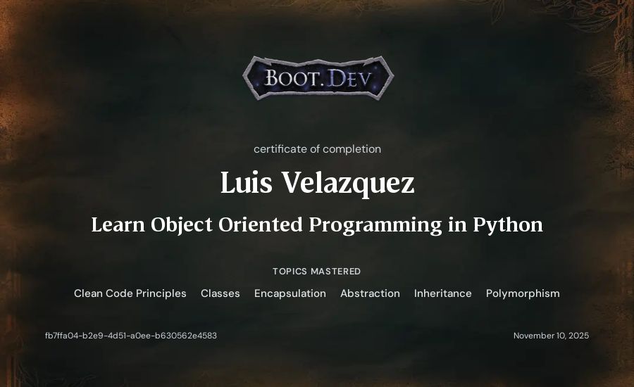 Luis Velazquez's Boot.dev Learn Object Oriented Programming in Python certificate