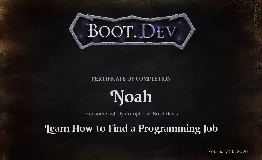 Noah's Boot.dev Learn How to Find a Programming Job certificate