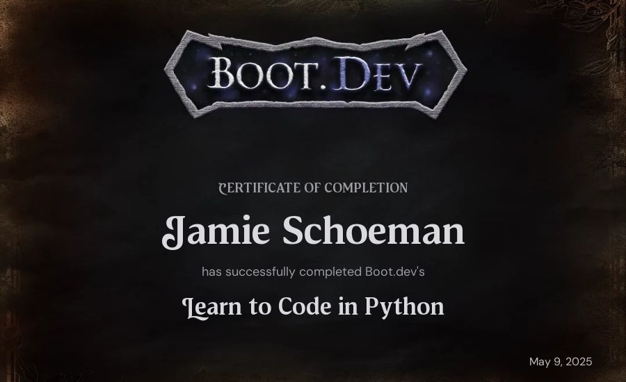 Jamie Schoeman's Boot.dev Introduction to Python Course certificate