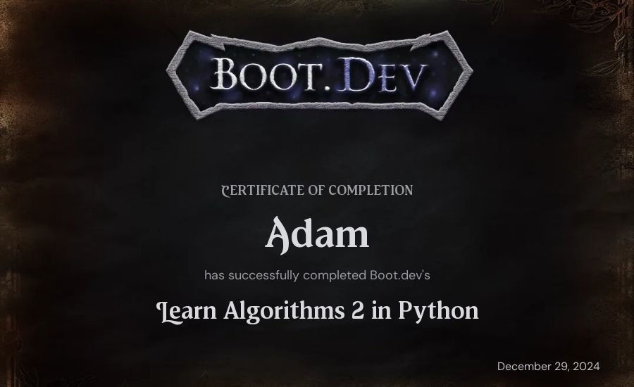 Adam's Boot.dev Learn Data Structures and Algorithms 2 in Python certificate
