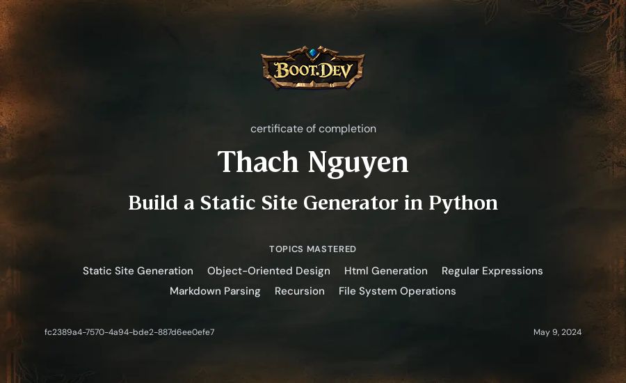 Thach Nguyen's Boot.dev Build a Static Site Generator in Python certificate