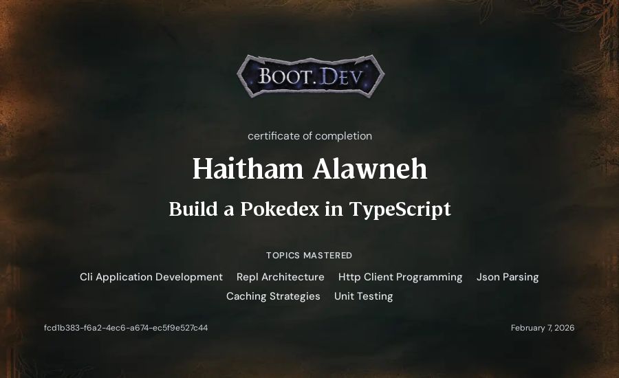 Haitham Alawneh's Boot.dev Build a Pokedex in TypeScript certificate