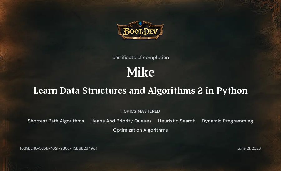 Mike's Boot.dev Learn Data Structures and Algorithms 2 in Python certificate