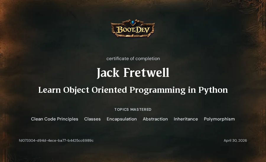 Jack Fretwell's Boot.dev Learn Object Oriented Programming in Python certificate
